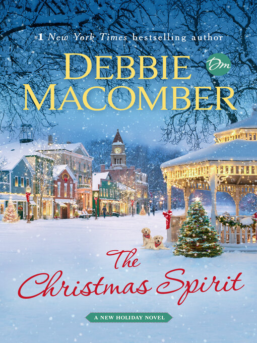 Title details for The Christmas Spirit by Debbie Macomber - Available